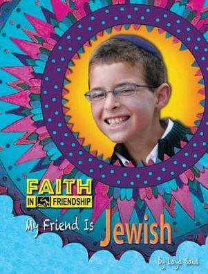 My Friend Is Jewish