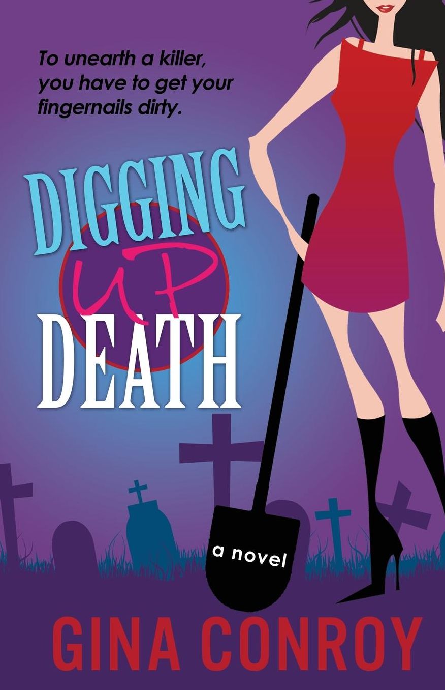 Digging Up Death: A Mari Duggins Mystery