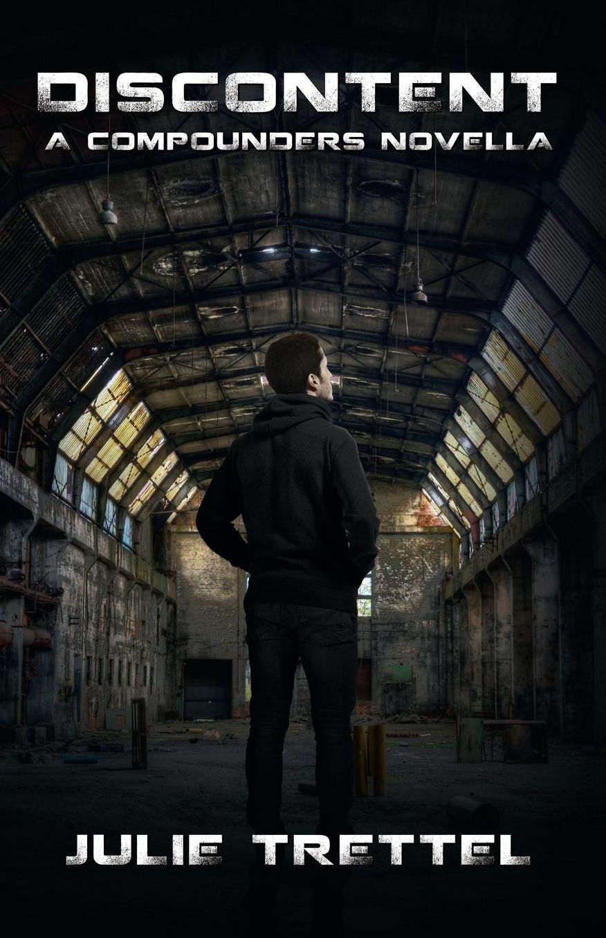 Discontent: A Compounders Novella