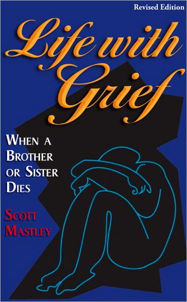 Life With Grief: When a Brother or Sister Dies