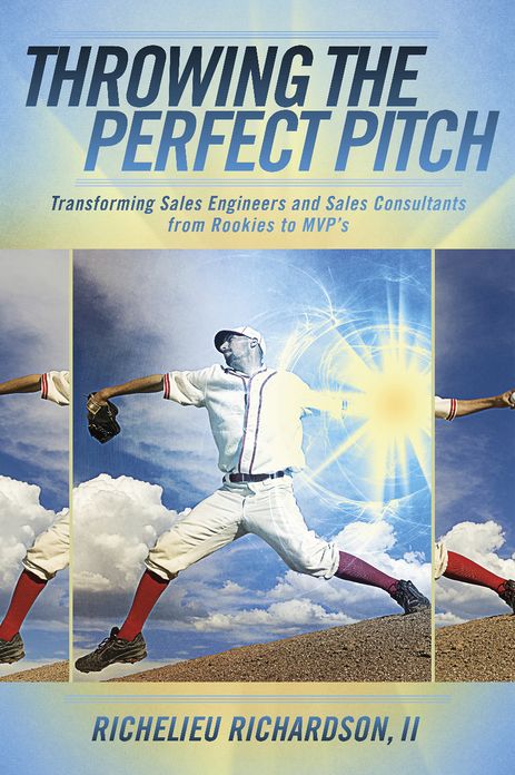 Throwing The Perfect Pitch: Transforming Sales Engineers and Sales Consultants from Rookies to MVP's