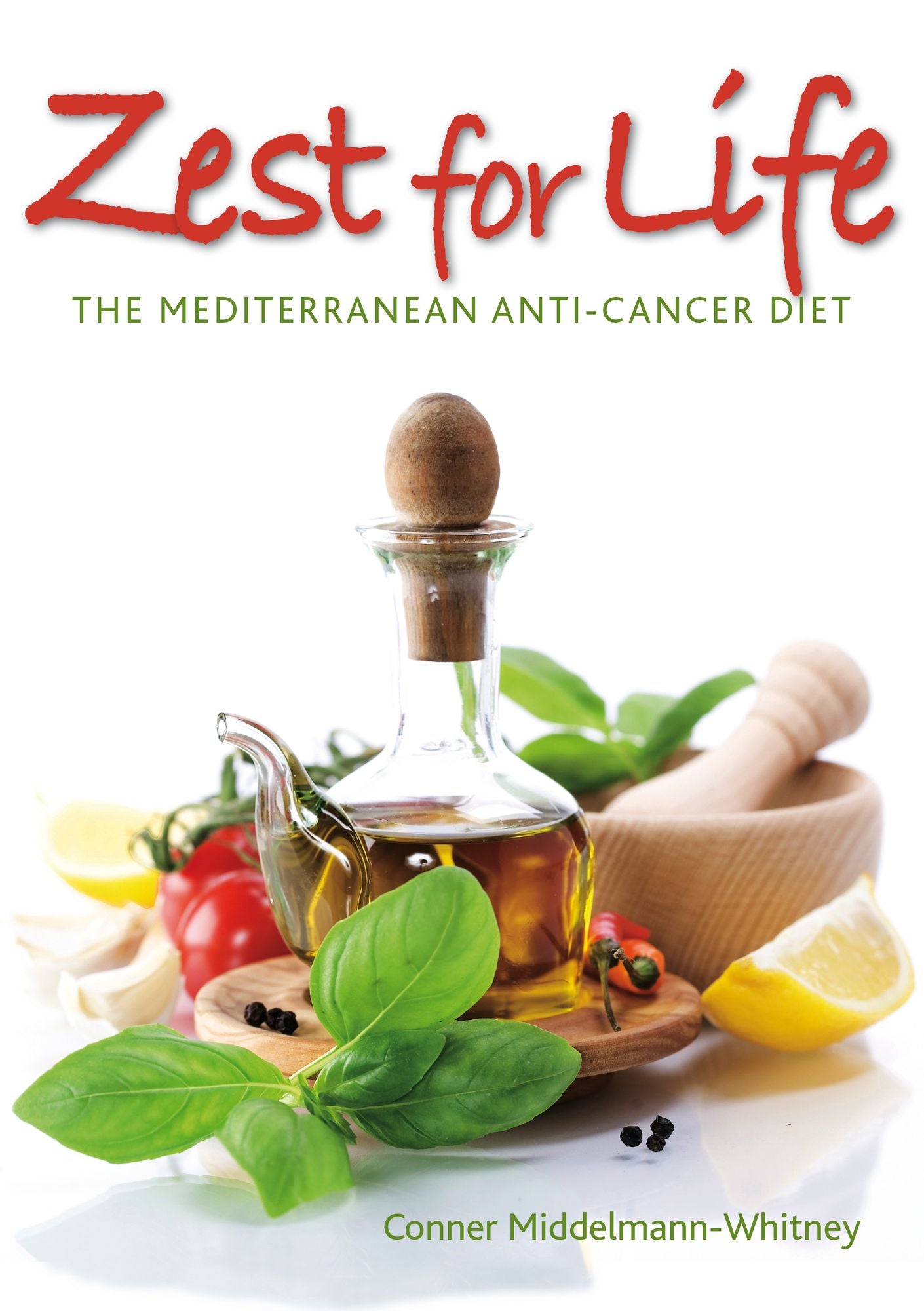 Zest for Life: The Mediterranean Anti-Cancer Diet