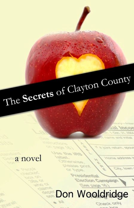 The Secrets of Clayton County: A Novel