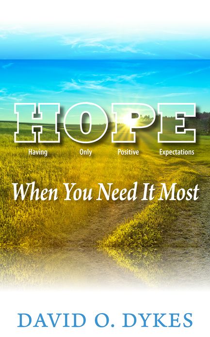 Hope When You Need It Most
