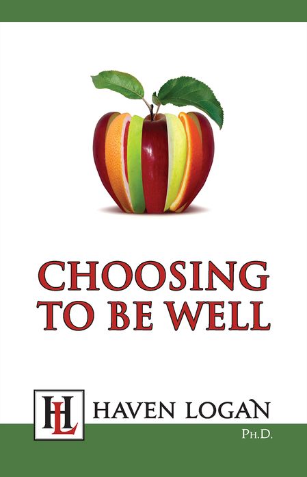 Choosing to Be Well