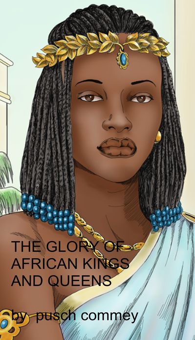 The Glory of African Kings and Queens