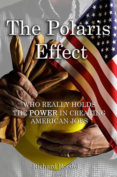 The Polaris Effect: Who Really Holds the Power in Creating American Jobs