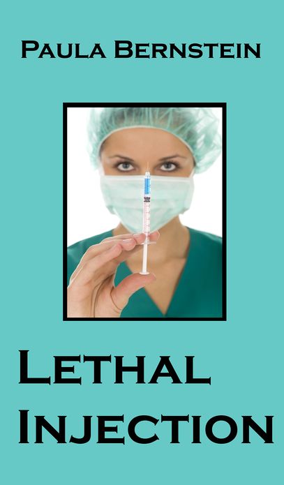 Lethal Injection: A Hannah Kline Mystery