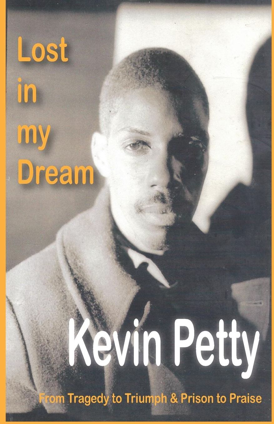 Lost in my Dream: From Tragedy to Triumph & Prison to Praise
