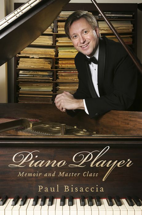 Piano Player: Memoir and Master Class