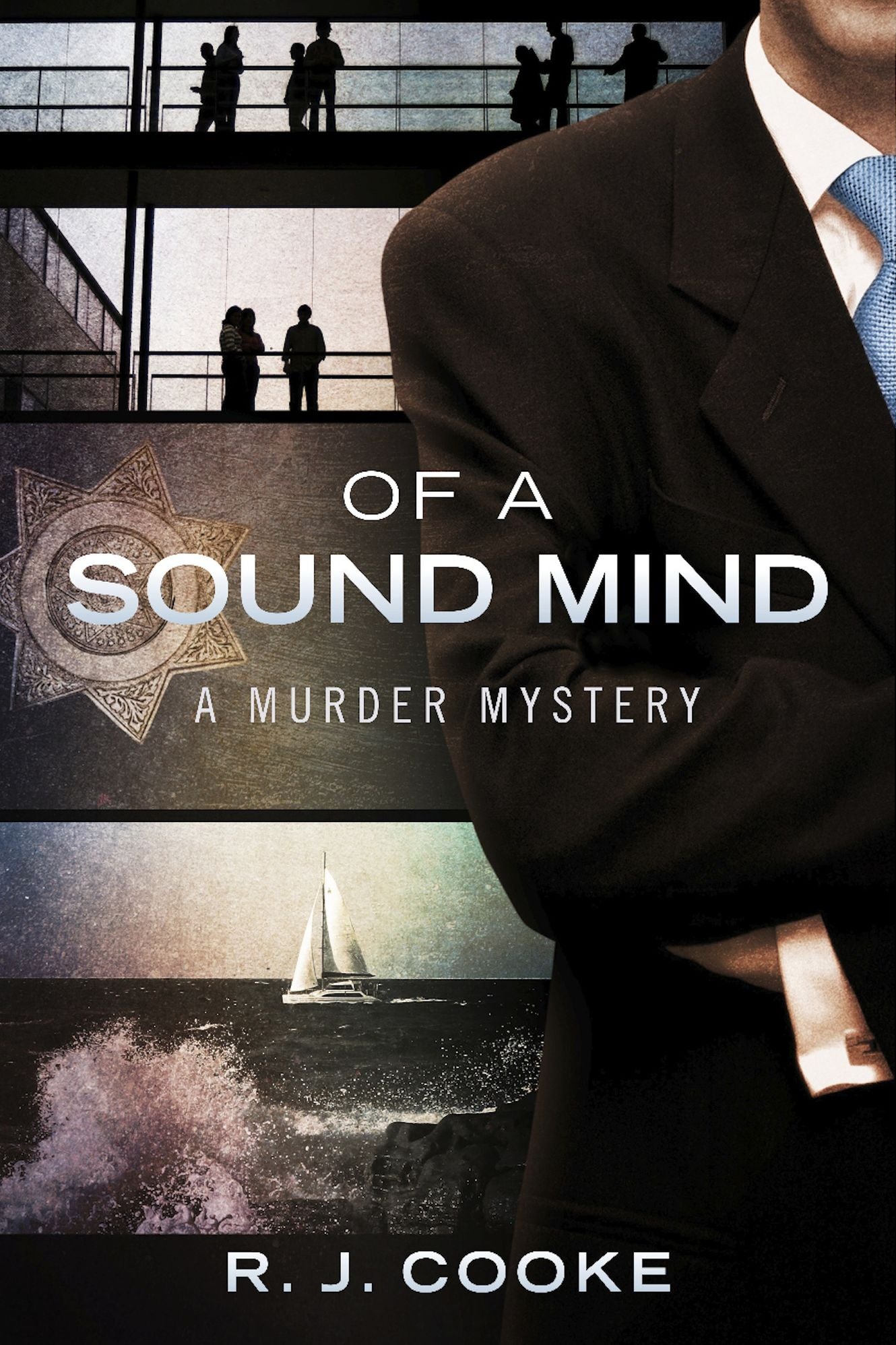 Of a Sound Mind: A Murder Mystery