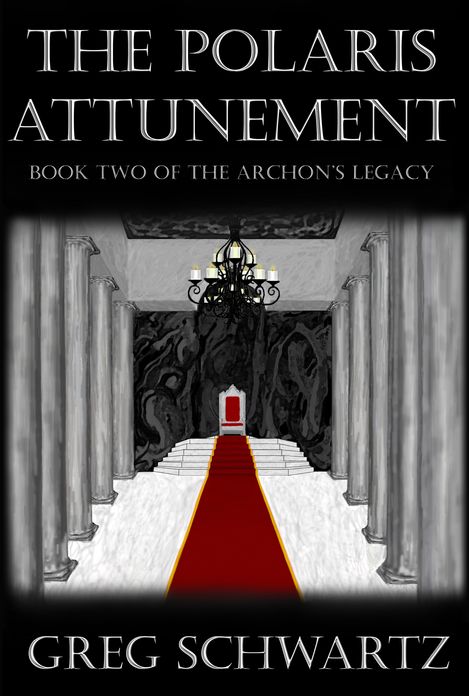 The Polaris Attunement: Book Two of the Archon's Legacy