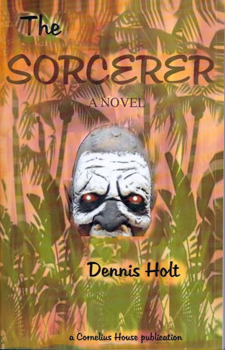 The Sorcerer - A Novel