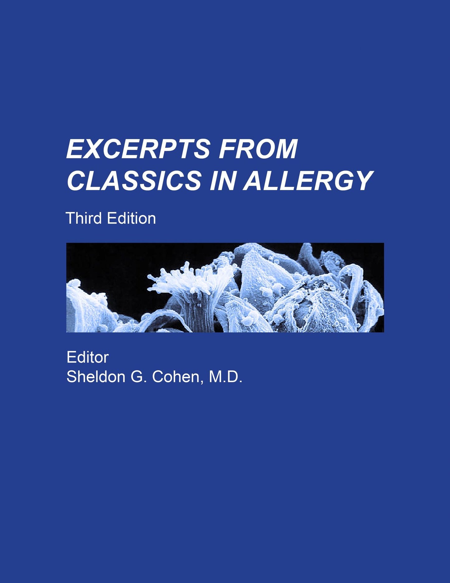 Excerpts from Classics in Allergy