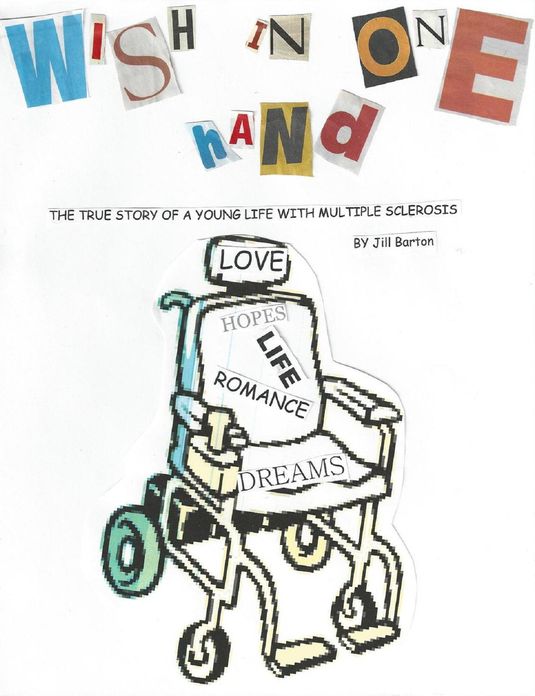 Wish In One Hand: The True Story of a Young Life With Multiple Sclerosis