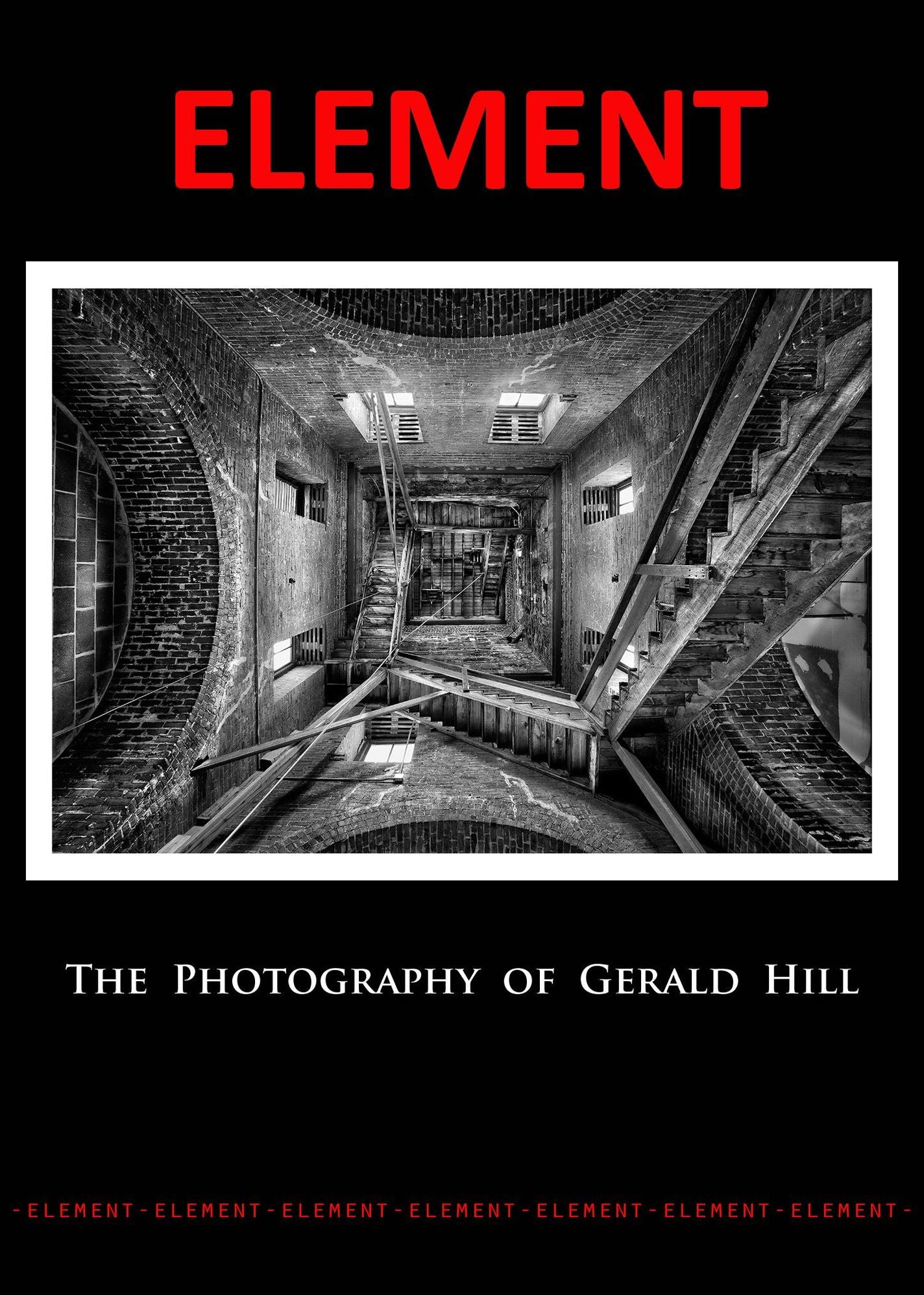 Element: The Photography Of Gerald Hill