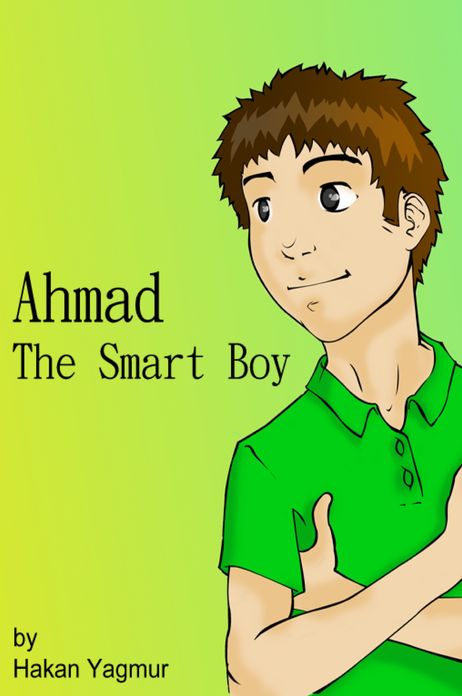 Ahmad - The Smart Boy