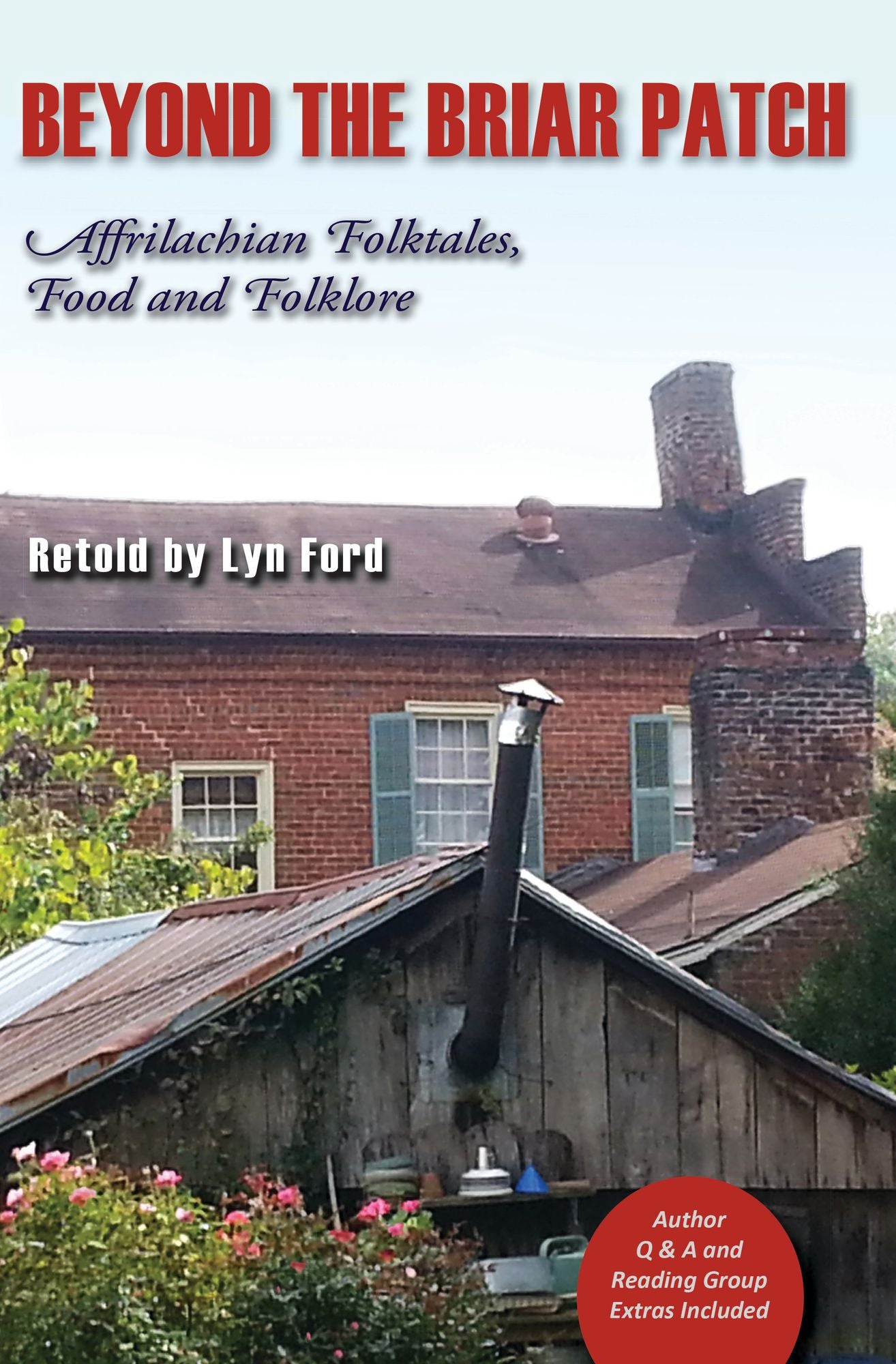 Beyond the Briar Patch: Affrilachian Folktales, Food, and Folklore