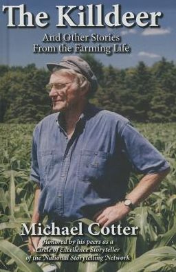 The Killdeer: And Other Stories From the Farming Life