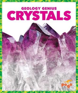 Crystals