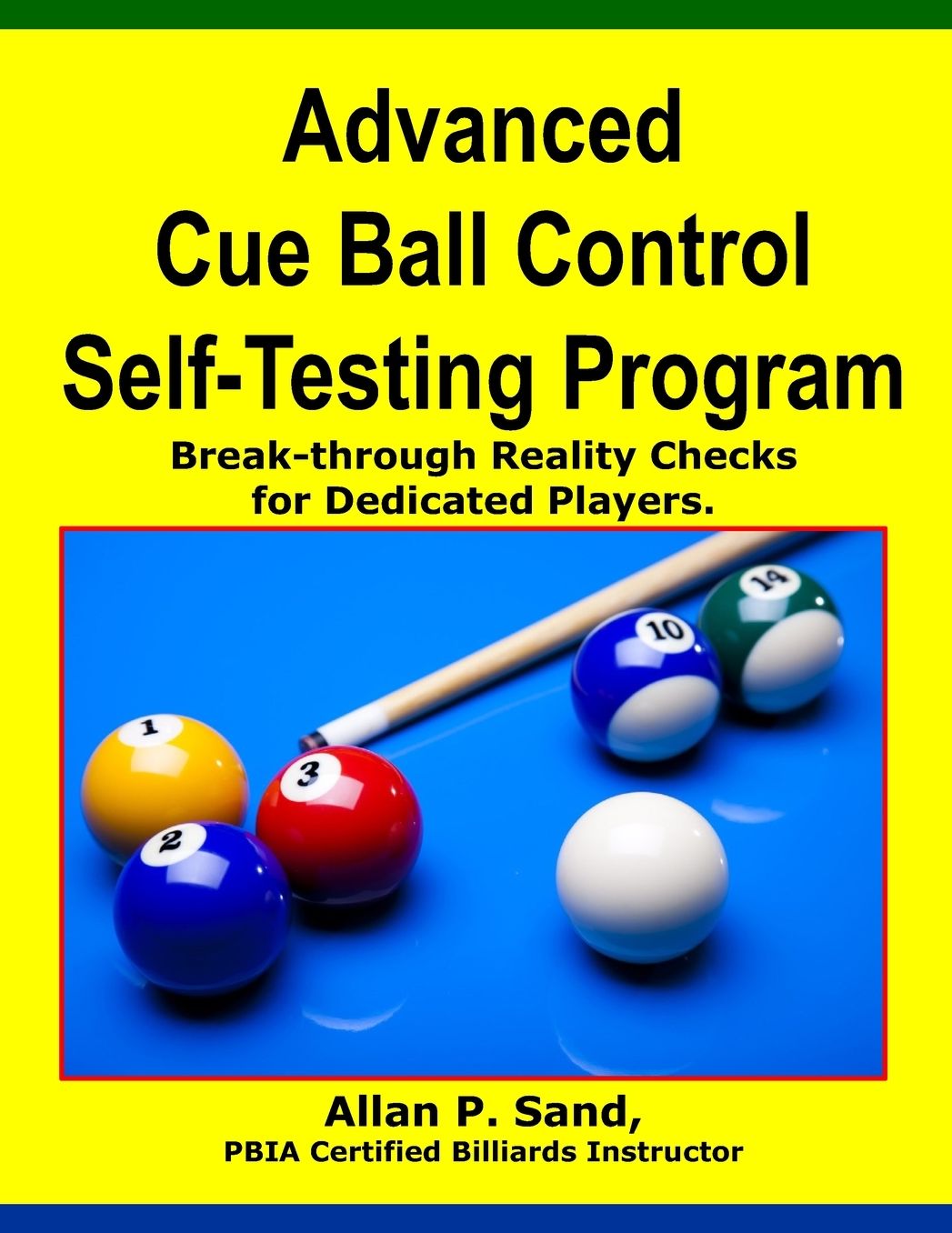 Advanced Cue Ball Control Cheat Sheets: Break-Through Reality Checks for Dedicated Players