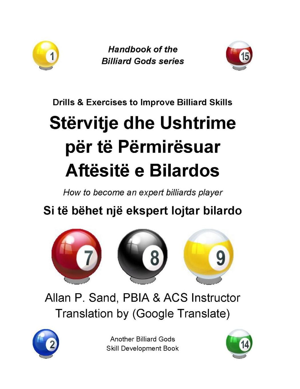 Drills & Exercises to Improve Billiard Skills (Albanian): How to become an expert billiards player