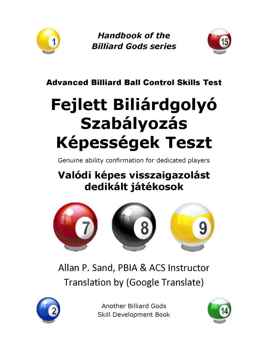 Advanced Billiard Ball Control Skills Test (Hungarian): Genuine ability confirmation for dedicated players