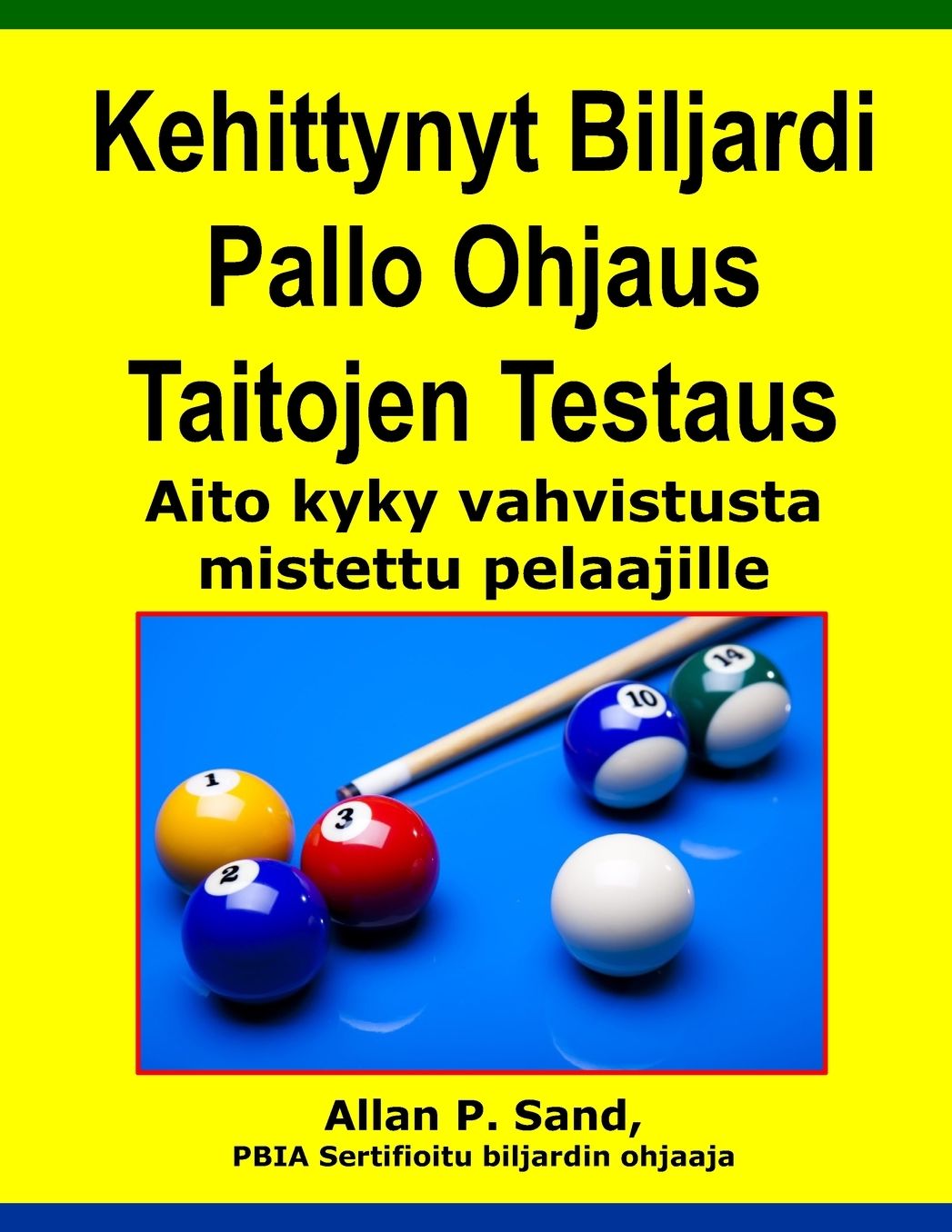 Kehittynyt Biljardi Pallo Ohjaus Taitojen Testaus: Aito kyky vahvistusta omistettu pelaajille