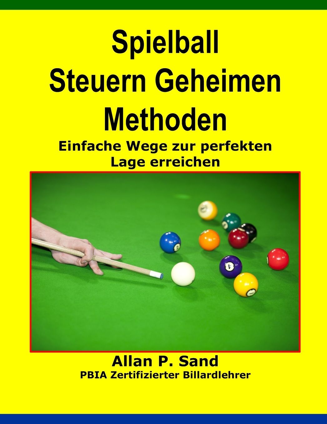 Spielball Steuern Geheimen Methoden: Einfache Wege zur perfekten Lage erreichen