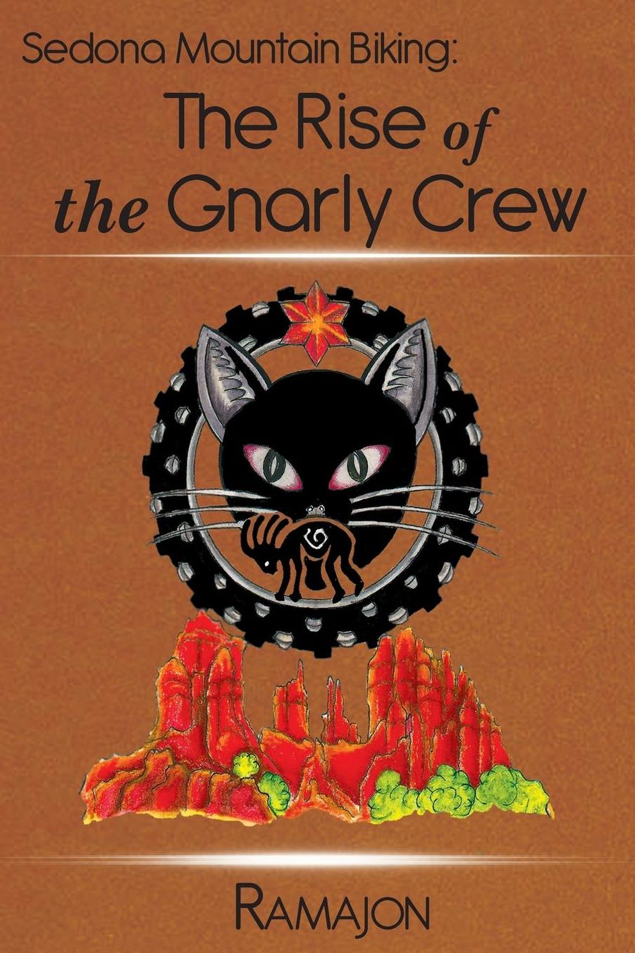 Sedona Mountain Biking: The Rise of the Gnarly Crew