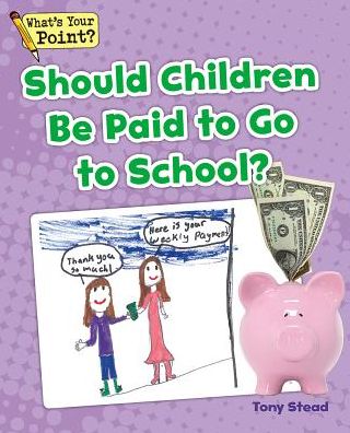 Should Children Be Paid to Go to School?
