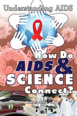 How Do AIDS & Science Connect?