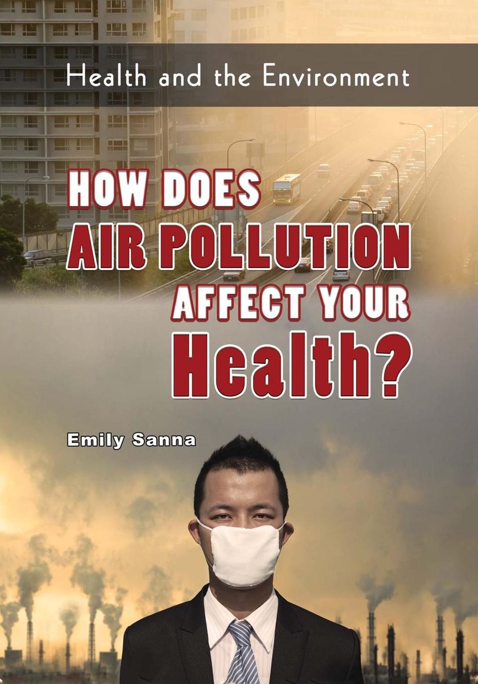 How Does Air Pollution Affect Your Health?