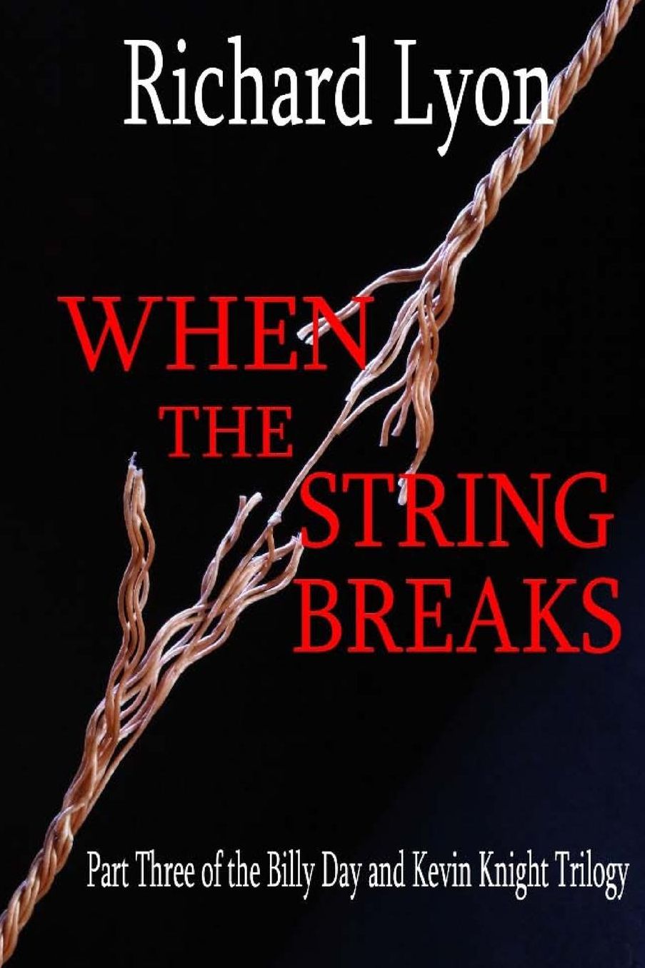 When The String Breaks