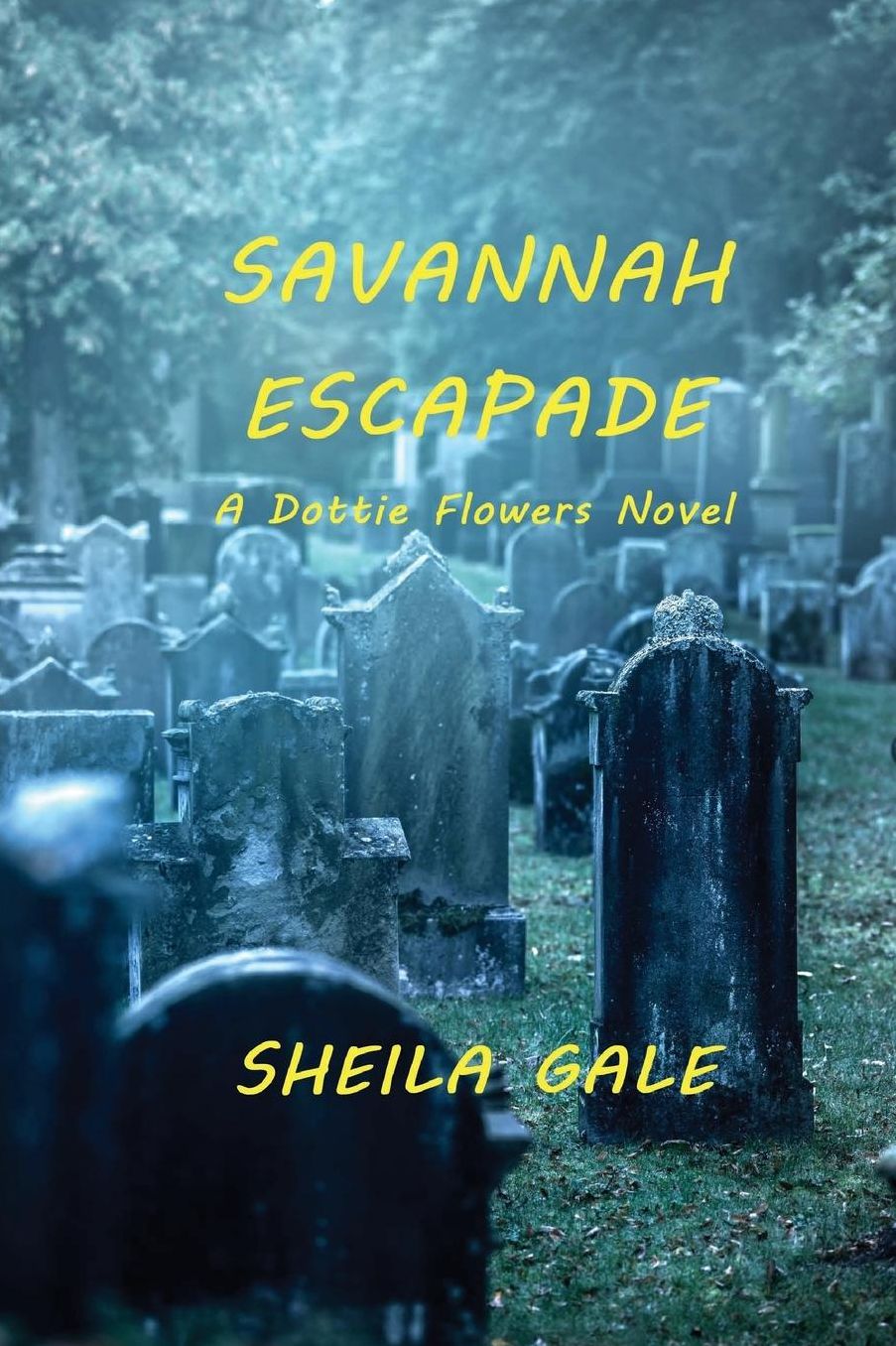 Savannah Escapade: A Dottie Flowers Novel