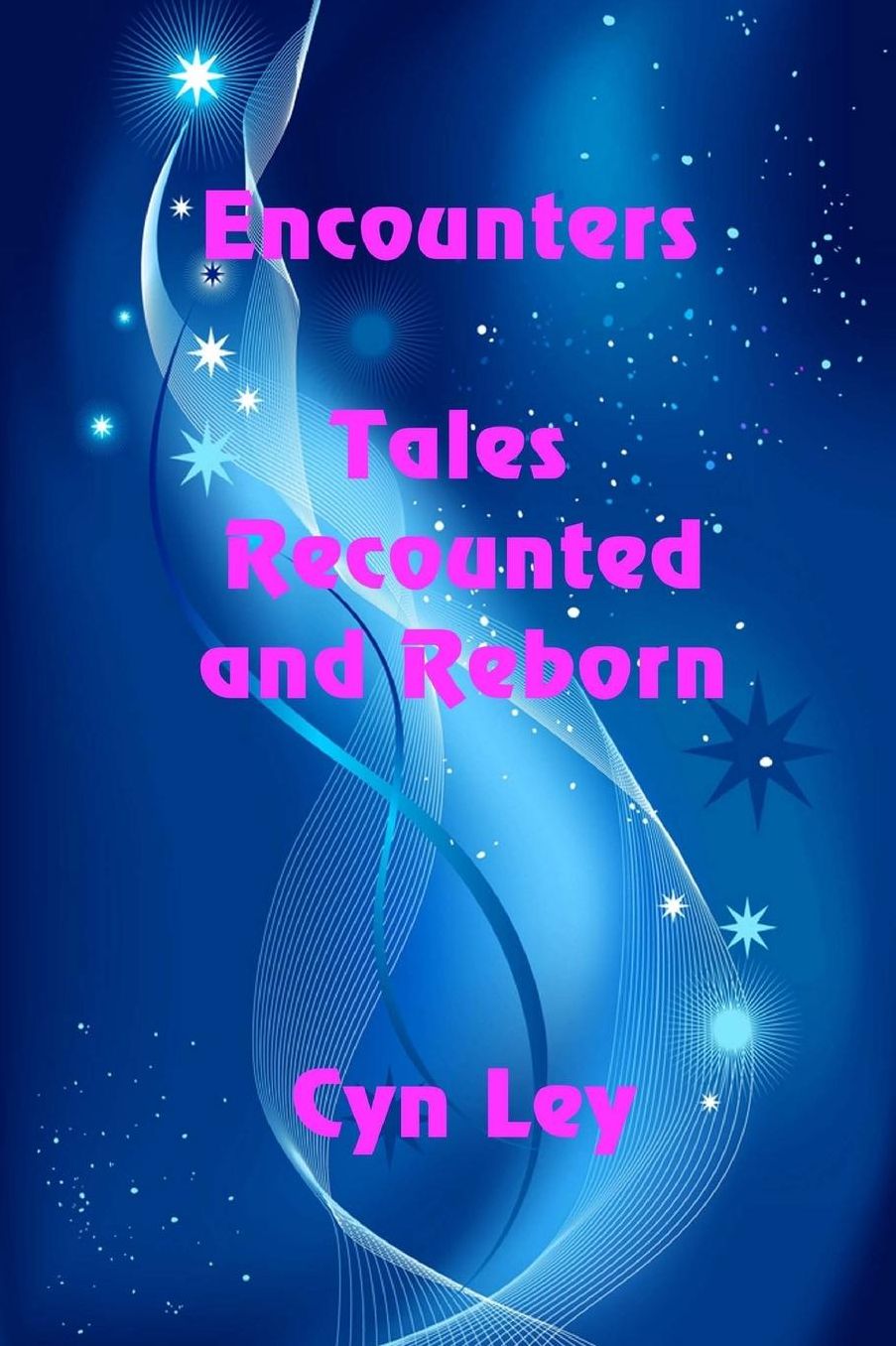 Encounters: Tales Recounted and Reborn