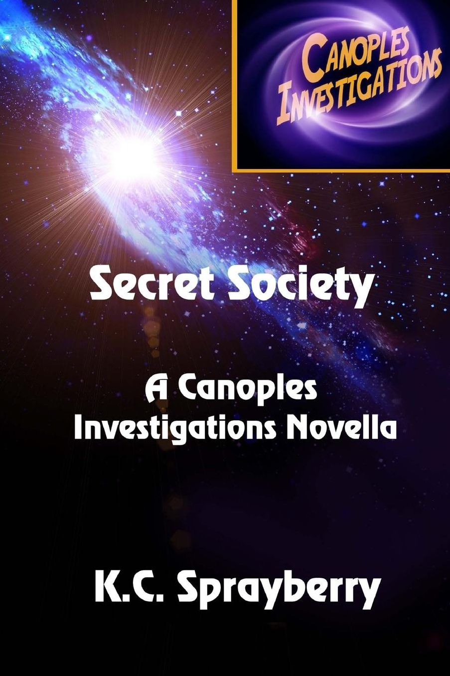 Secret Society: A Canoples Investigations Novella