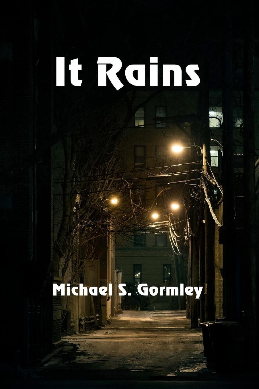 It Rains