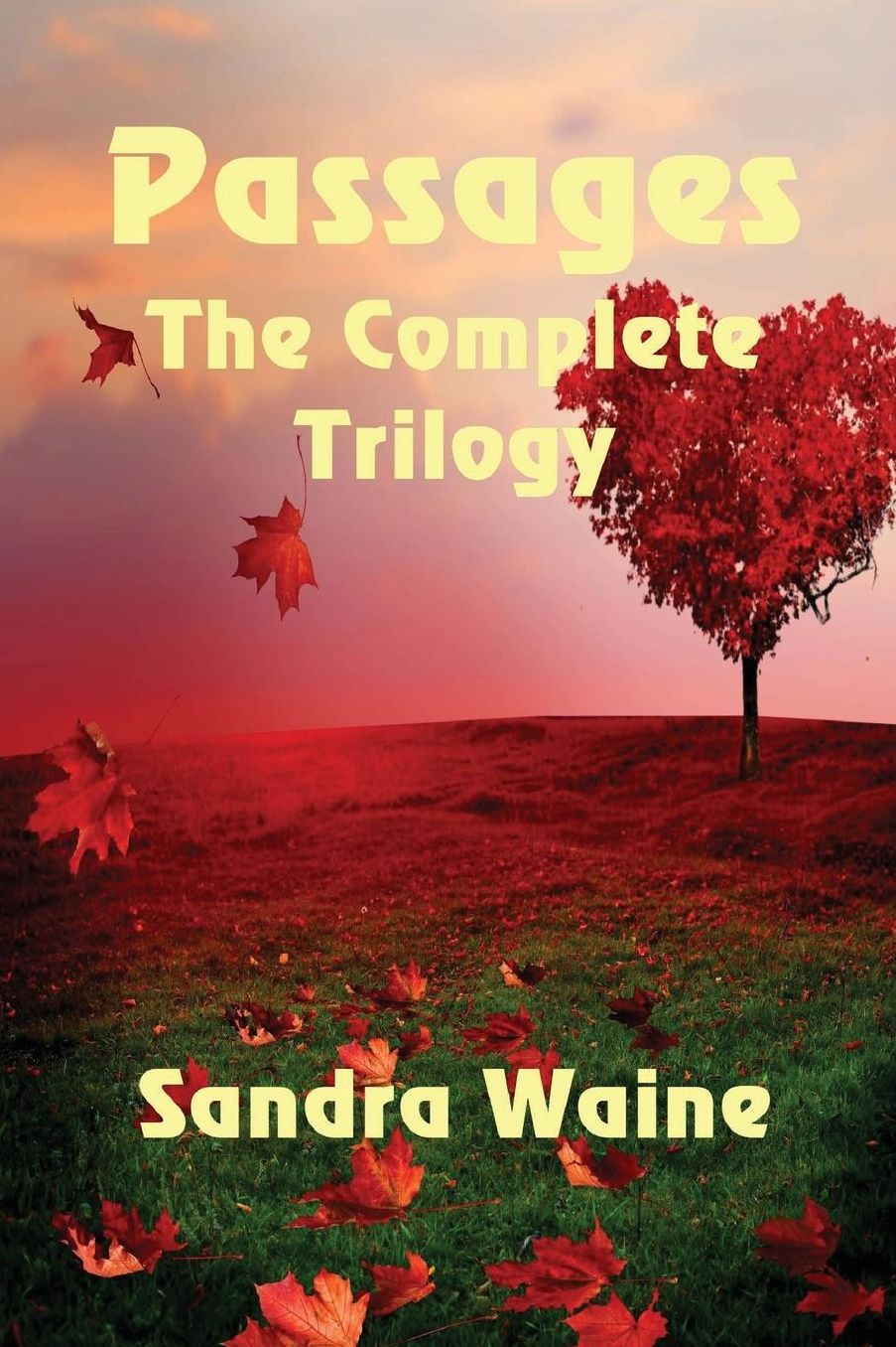 Passages The Complete Trilogy