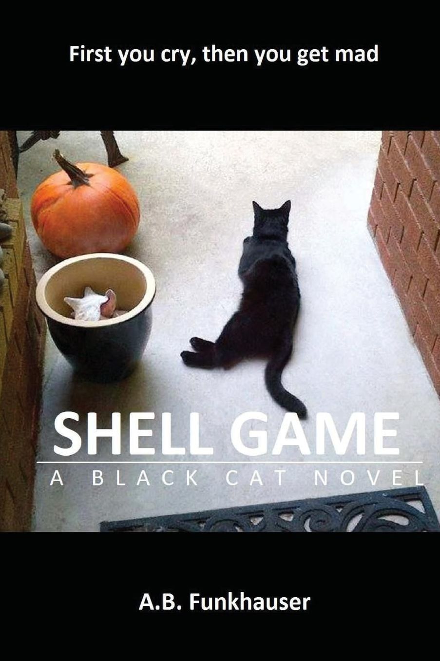 Shell Game: A Black Cat Novel