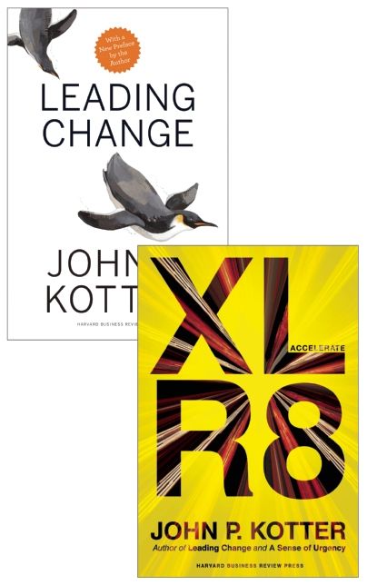 Kotter on Accelerating Change (2 Books)