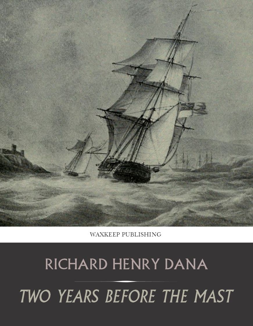 Two Years Before the Mast