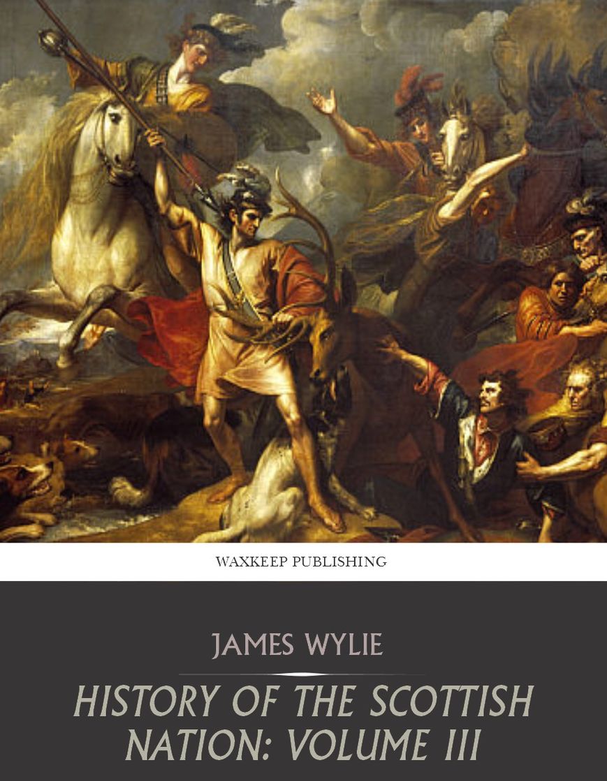 History of the Scottish Nation: All Volumes
