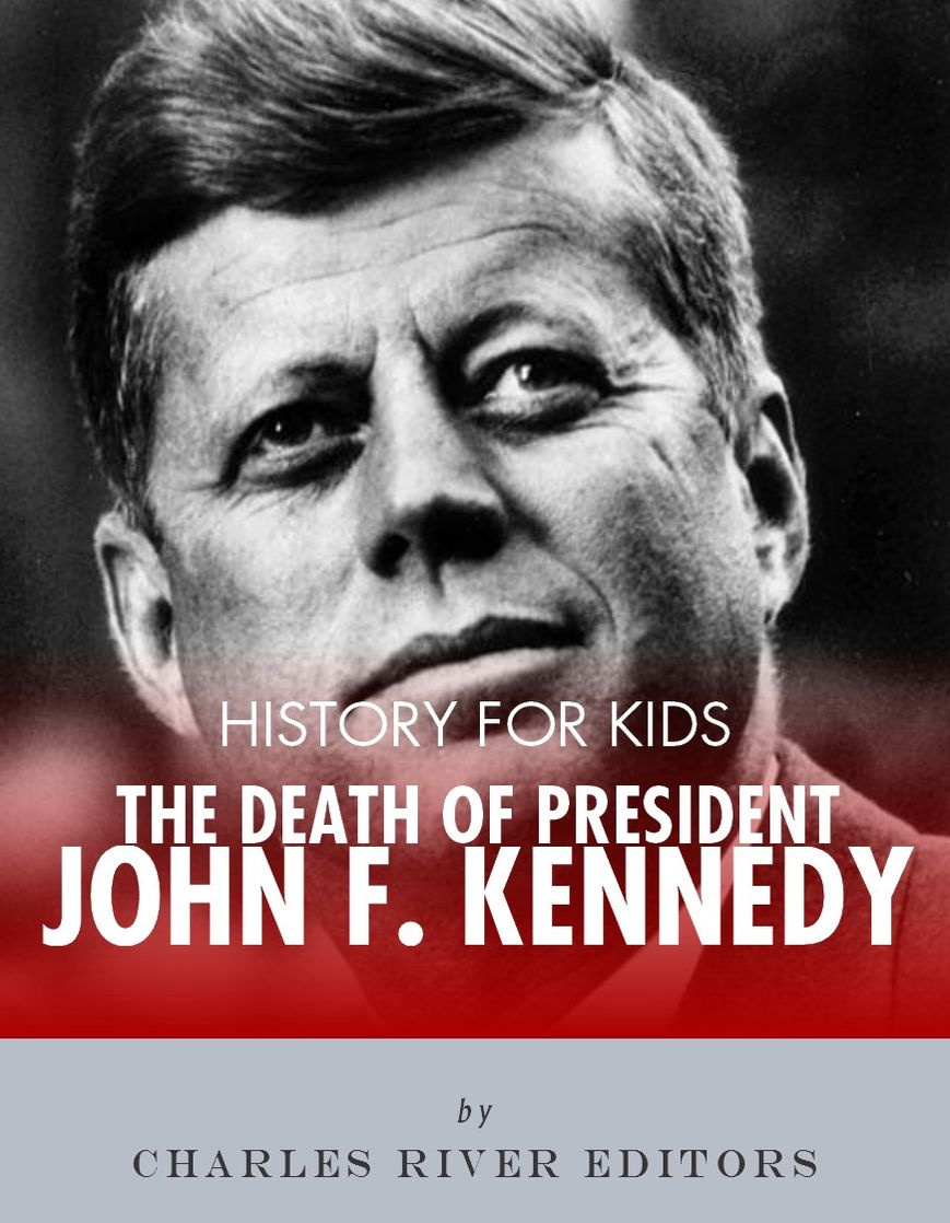 History for Kids: The Death of President John F. Kennedy