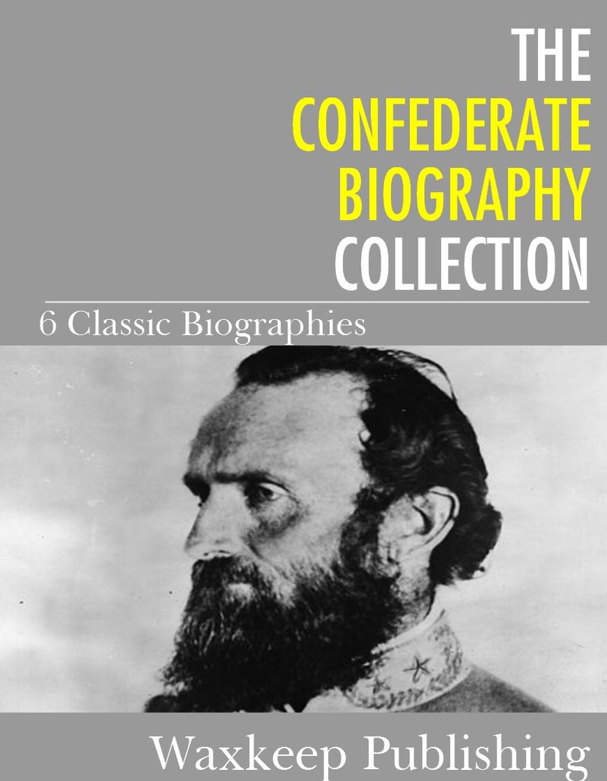 The Confederate Biography Collection
