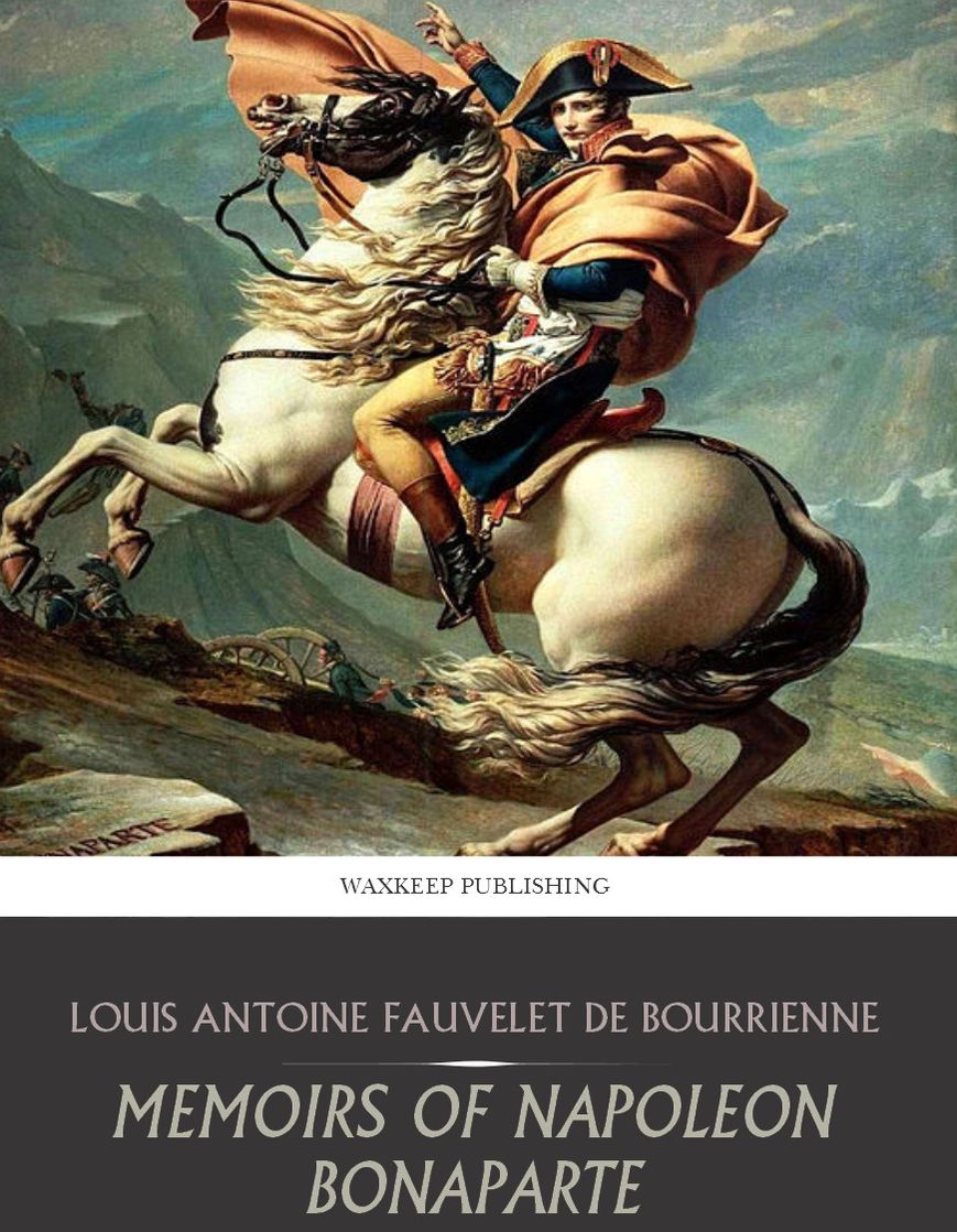 Memoirs of Napoleon Bonaparte