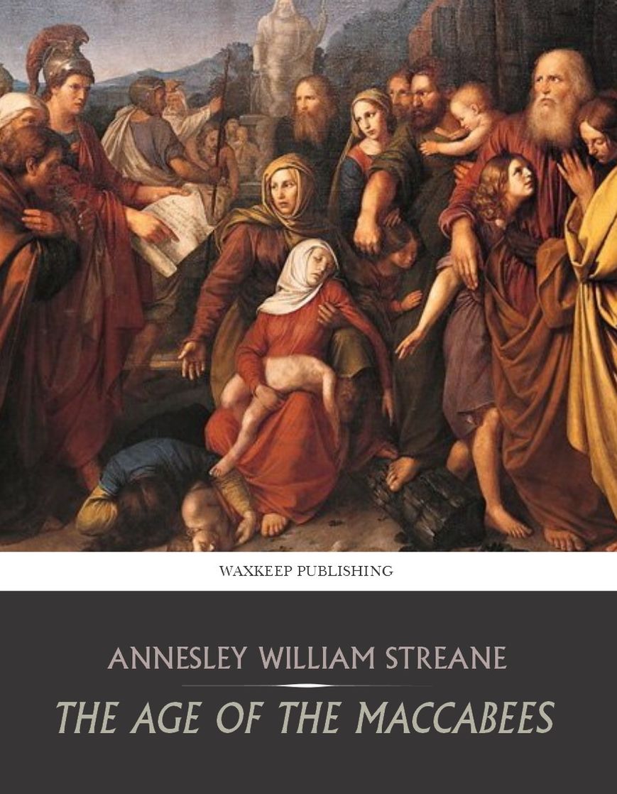 The Age of the Maccabees