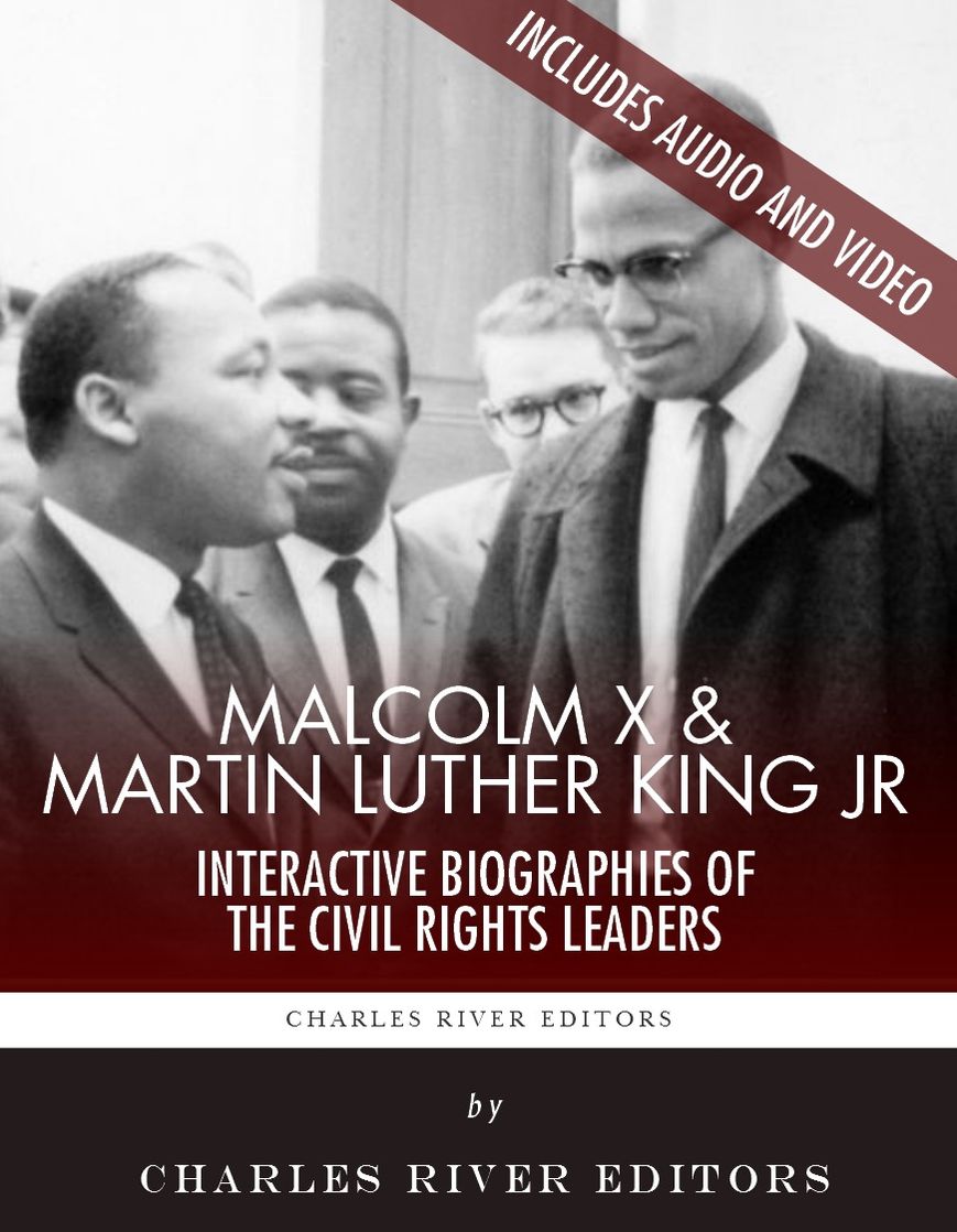 Martin Luther King Jr. and Malcolm X: Interactive Biographies of the Civil Rights Leaders (Enhanced Edition)