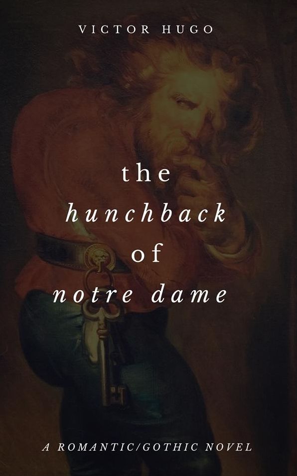 The Hunchback of Notre Dame