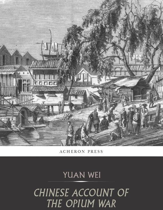 Chinese Account of the Opium War